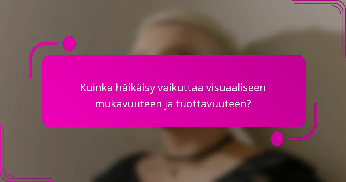 Kuinka häikäisy vaikuttaa visuaaliseen mukavuuteen ja tuottavuuteen?